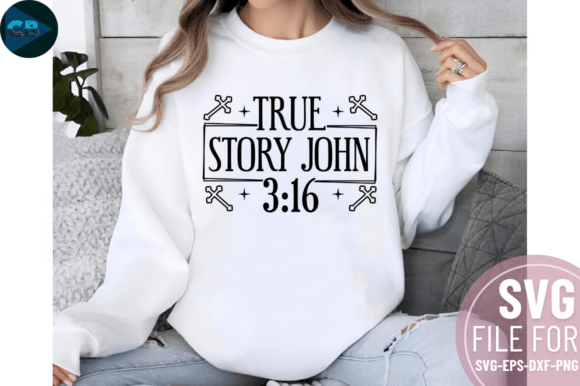 Download True Story John 3:16 SVG Design - Story Collection